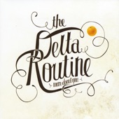 The Delta Routine - Felicia