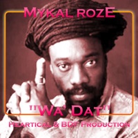 Wa' Dat - Single - Michael Rose