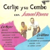 Cortijo y Su Combo con Ismael Rivera: Lo Mejor y Lo Último, 1994