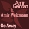 Go Away (feat. Amir Weizmann) - Amir Gelman lyrics
