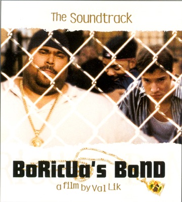 Boricua's Bond (Original Motion Picture Soundtrack)