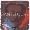 Joseph Canteloube La delaissada Joseph Canteloube, Chants d'Auvergne