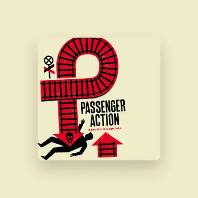 Listen to Passenger Action, watch music videos, read bio, see tour dates & more!