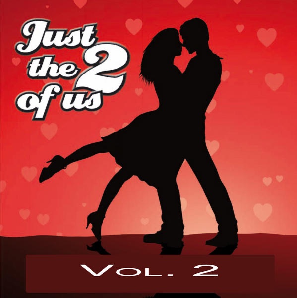 Just the Two of Us, Vol. 2