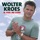 Wolter Kroes - Ik Voel Me Goed