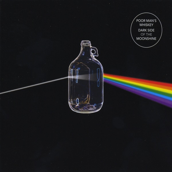 Darkside of the Moonshine(2 Disc Set) by Poor Man's Whiskey album cover