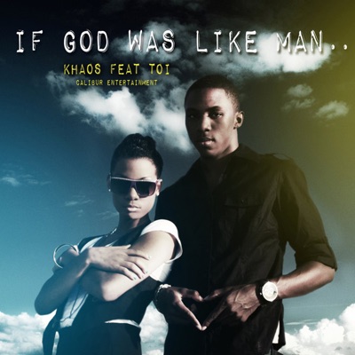 If God Was Like Man - Single