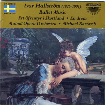 Ivar Hallström: Ballet Music