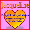 "Es geht mir gut Mama" ("Herzen schlagen für die Liebe") - Jacqueline