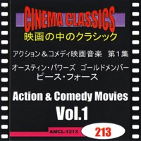 シネマ・クラシックス アクション&コメディ映画音楽 第1集 オースティン・パワーズ ゴールドメンバー,ピース・フォース