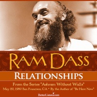 Relationships - Ram Dass