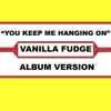 you keep me hanging on