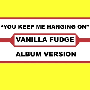 You Keep Me Hanging On (Album Version)