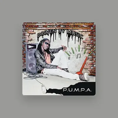 Listen to Pumpa, watch music videos, read bio, see tour dates & more!