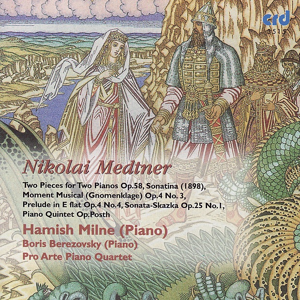 Обложка альбома «Medtner: Two Pieces for Two Pianos, Sonatina, Piano Quintet in C Major» — Boris Berezovsky, Hamish Milne & Pro Arte Piano Quartet
