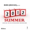 Summer 2012 - Bubu (BREAKS) lyrics