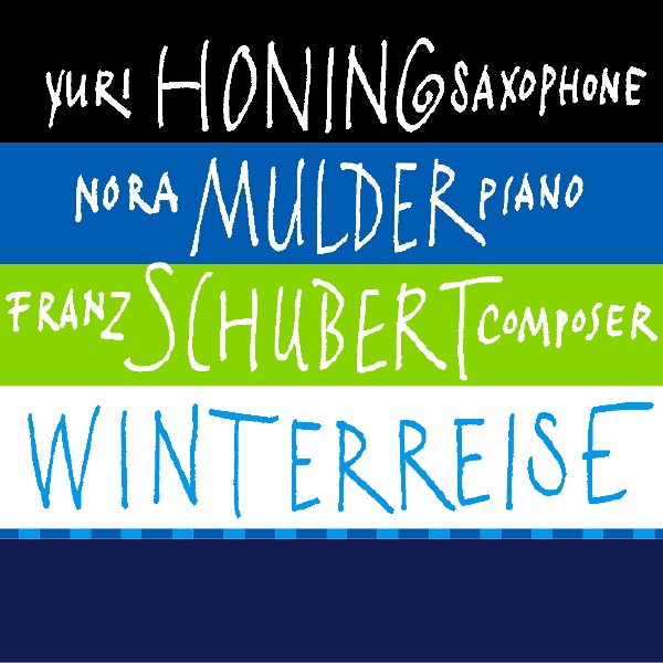 Обложка альбома «Winterreise» — Nora Mulder & Yuri Honing