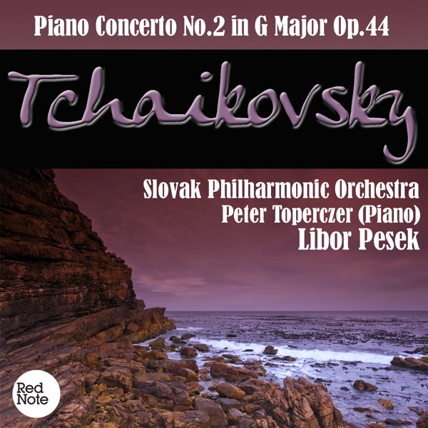 Tchaikovsky: Piano Concerto No.2 in G Major Op.44