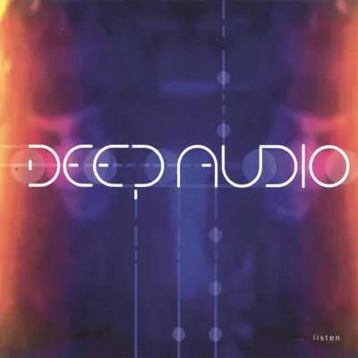 Posłuchaj utworu listen wykonywanego przez Deep Audio.