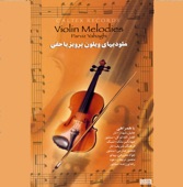 Parviz Yahaghi Golden Violin Melodies - Persian Music artwork