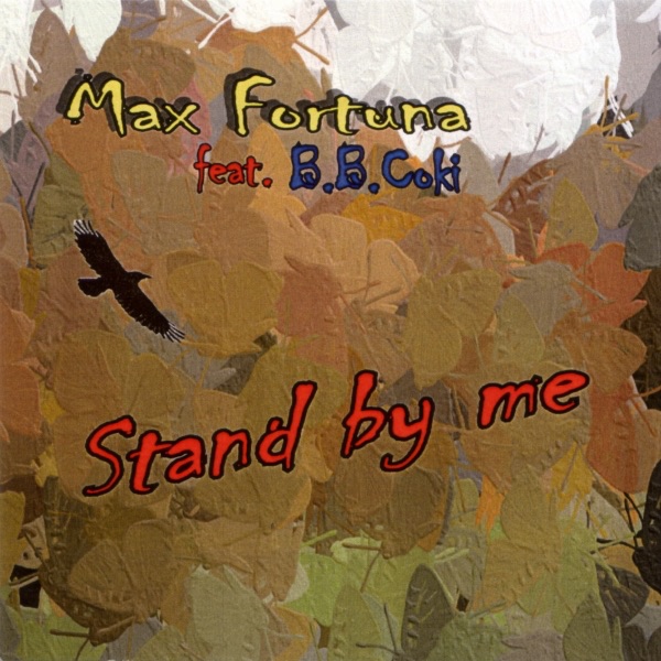 Stand By Me (feat. B.B. Coki) - EP