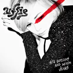 Sex Dreams and Denim Jeans - Uffie