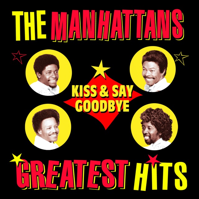 Kiss & Say Goodbye: Greatest Hits - EP