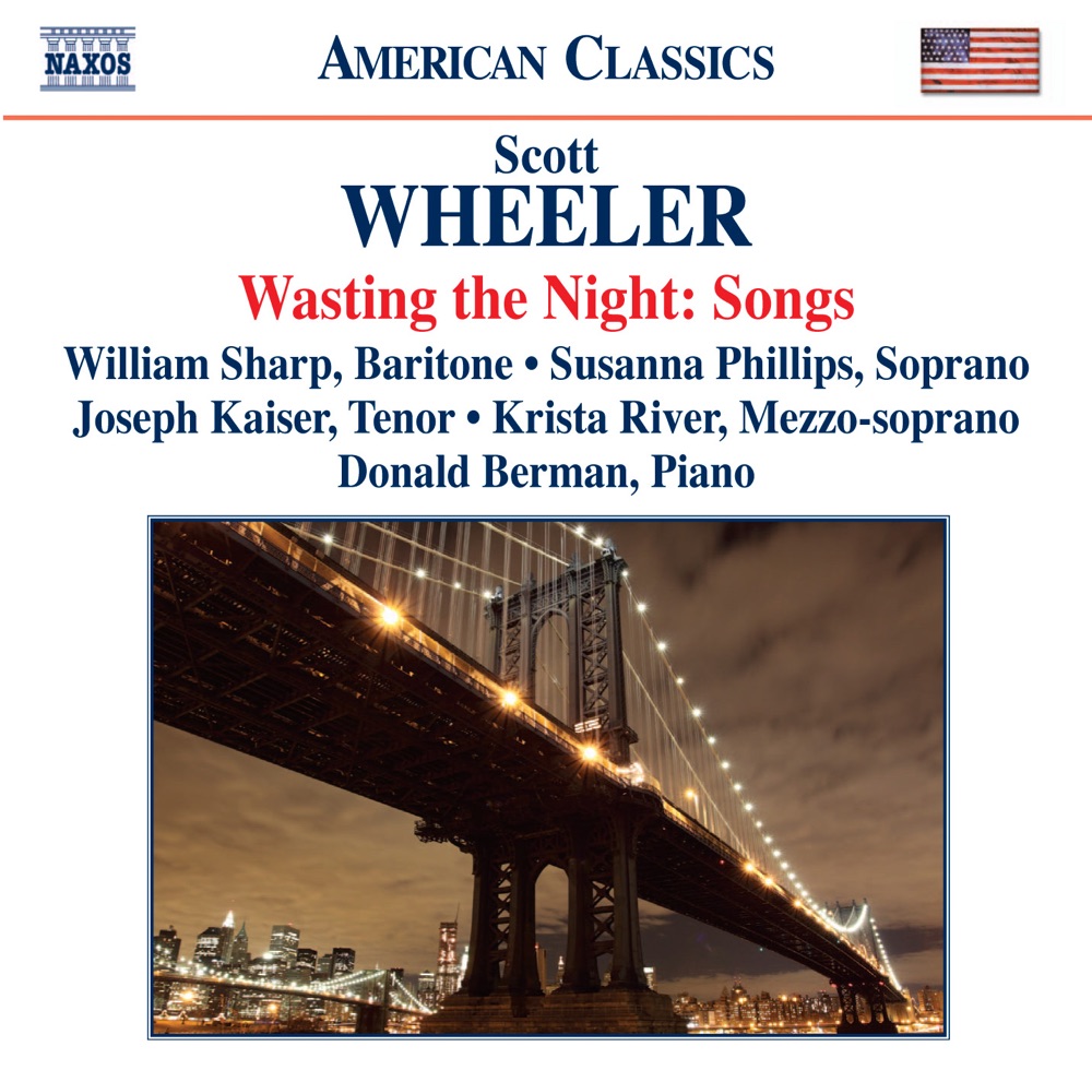 Обложка альбома «Wheeler: Wasting the Night: Songs» — William Sharp, Donald Berman, Susanna Phillips, Joseph Kaiser & Krista River