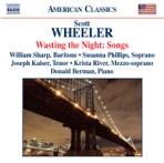 Wheeler: Wasting the Night: Songs