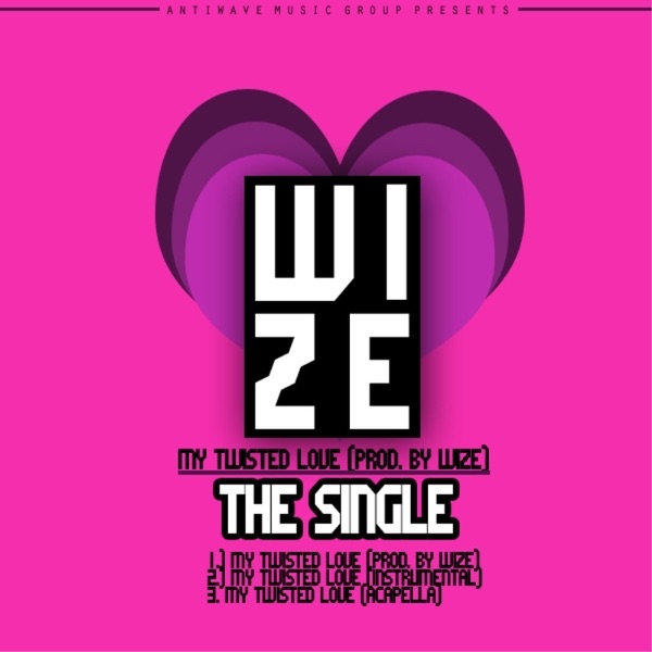 My Twisted Love - Single