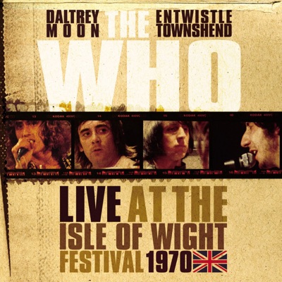 Live At the Isle of Wight Festival 1970 - The Who