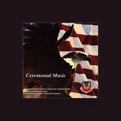 Listen to US Air Force Tactical Air Command Band, watch music videos, read bio, see tour dates & more!