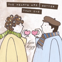 Katie Herzig - Two Hearts Are Better Than One