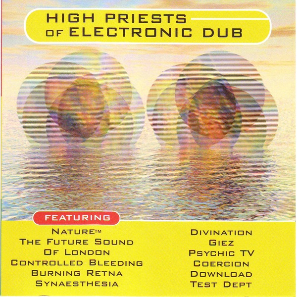 High Priests of Electronic Dub