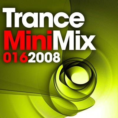 Trance Mini Mix 016 (2008)