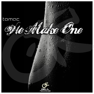 We Make One - Single