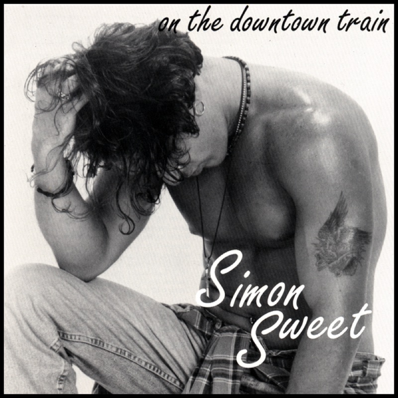 Downtown Train - Simon Sweet: Song Lyrics, Music Videos & Concerts