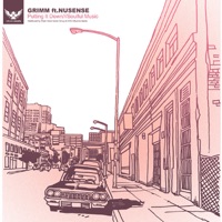 Putting It Down / Soulful Music - Single - Grimm & Nuke