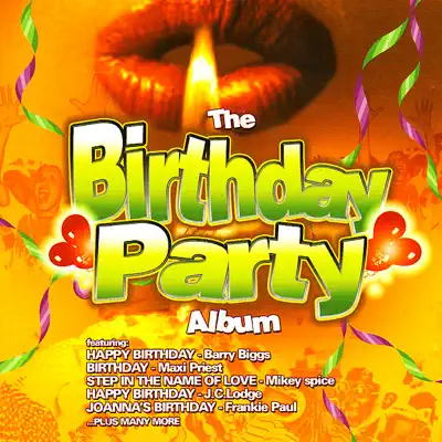 Listen to The Birthday Party Album by Various Artists