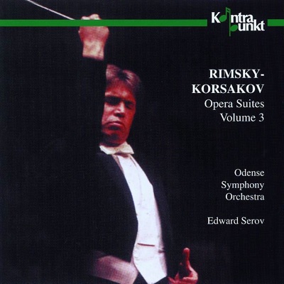 Rimsky-Korsakov: Opera Suites, Vol. 3