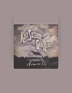 Listen to Kara Suzanne & the Gojo Hearts, watch music videos, read bio, see tour dates & more!