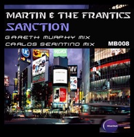 Sanction - Martin & The Frantics