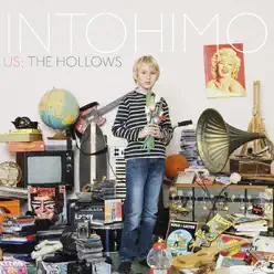 Us; the Hollows - Intohimo