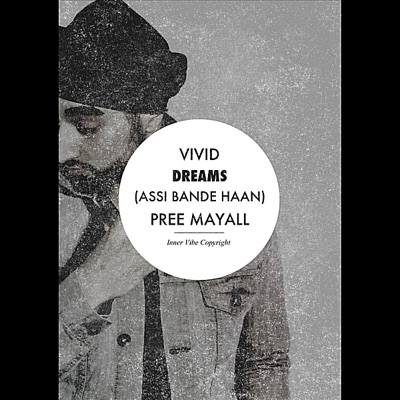 Vivid Dreams (Assi Bande Haan) - Single