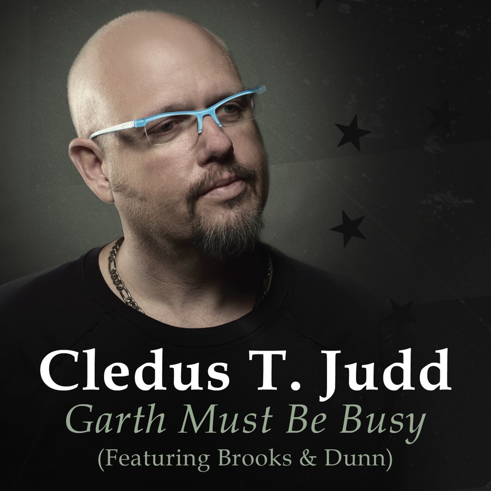 Обложка альбома «Garth Must Be Busy (feat. Brooks & Dunn) - Single» — Cledus T. Judd