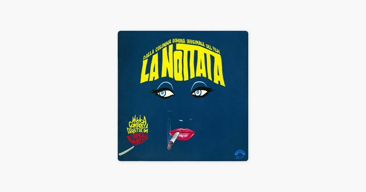 La nottata (Original Motion Picture Soundtrack) - Album by Vince 
