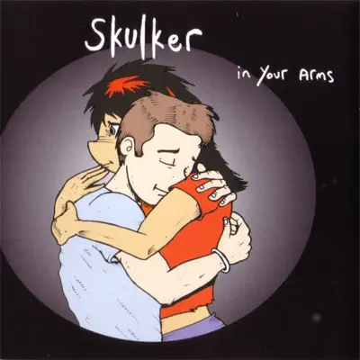 In Your Arms - EP - Skulker