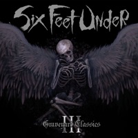 Six Feet Under - Snap Your Fingers, Snap Your Neck