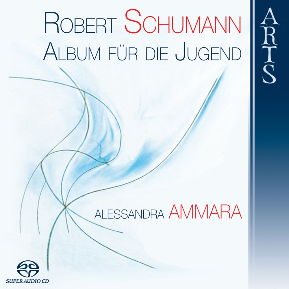 Обложка альбома «Schumann - Album für die Jugend (Album for the Youth)» — Alessandra Ammara
