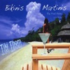 Bikinis and Martinis-The Final Shake